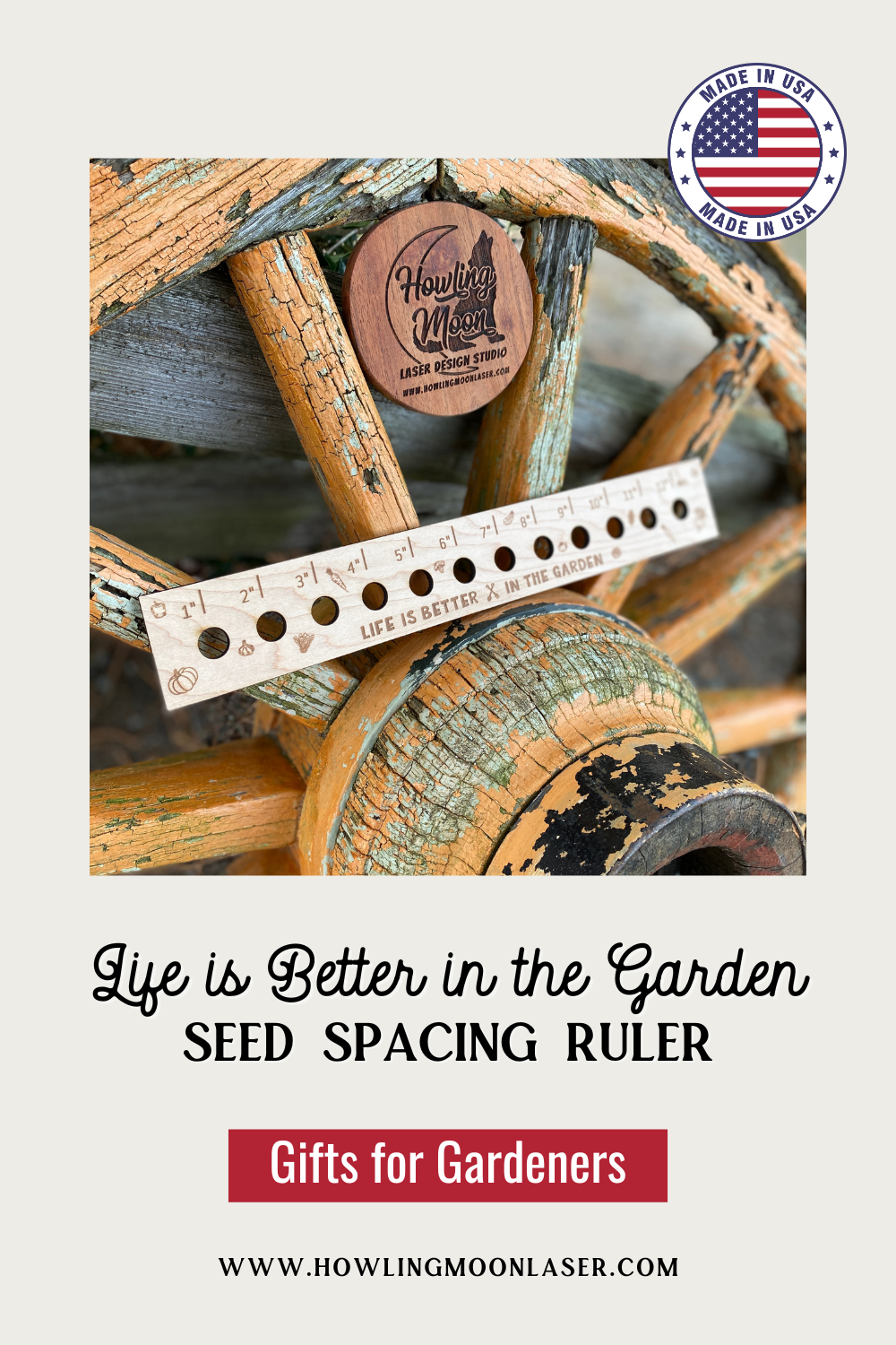 Life is Better in the Garden Seed Spacing Ruler Howling Moon Laser Design