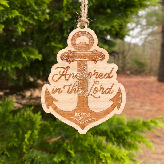 Anchored in the Lord Nautical Ornament, featuring verse Hebrews 6:19 from Howling Moon Laser Design in Virginia, USA
