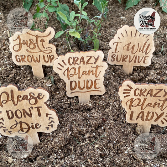 Funny Plant Stakes Set of 5 Garden Markers from Howling Moon Laser Design. Proudly made in the USA by Howling Moon Laser Design Studio.