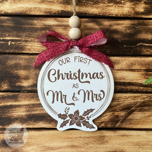 Our First Christmas as Mr & Mrs Wood Ornament